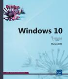 Couverture du livre « Windows 10 » de Myriam Gris aux éditions Eni