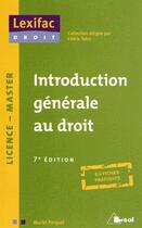 Couverture du livre « Introduction générale au droit (6e édition) » de Muriel Parquet aux éditions Breal