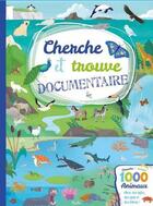 Couverture du livre « 1000 animaux ; cherche et trouve documentaire » de  aux éditions Piccolia