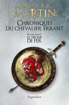 Couverture du livre « Chroniques du chevalier errant » de George R. R. Martin aux éditions Pygmalion