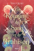 Couverture du livre « L'Étoile et l'Ombre, T2 : Un royaume de sang et de trahison » de Holly Renee aux éditions Milady