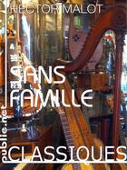 Couverture du livre « Sans famille » de Hector Malot aux éditions Publie.net