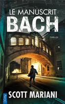 Couverture du livre « Le manuscrit Bach » de Scott Mariani aux éditions City