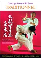 Couverture du livre « Karate-do traditionnel Shito-ryu karate-do kata traditionnel » de Kenei Mabuni aux éditions Budo