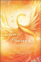 Couverture du livre « Le feu du phénix ; initiation » de Tanya S. Lenz aux éditions Ada