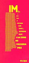 Couverture du livre « IM qui a son mot à retirer sur tout...affirme que l'an 2000 ne passera pas » de Anonyme aux éditions Sens Et Tonka