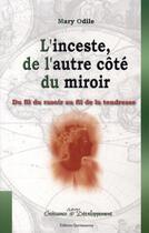 Couverture du livre « L'inceste, de l'autre côté du miroir » de  aux éditions Quintessence