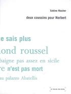 Couverture du livre « Deux coussins pour Norbert » de Sabine Macher aux éditions Le Bleu Du Ciel