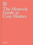 Couverture du livre « The monocle guide to cosy homes » de Monocle aux éditions Dgv