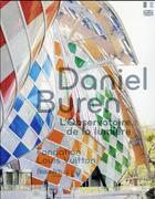 Couverture du livre « Daniel Buren, l'observatoire de la lumière ; fondation Louis Vuitton » de  aux éditions Beaux Arts Editions