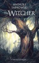 Couverture du livre « The witcher (le sorceleur) Tome 2 : l'épée de la providence » de Andrzej Sapkowski aux éditions Bragelonne