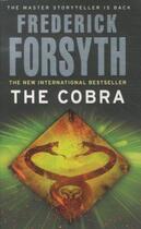 Couverture du livre « THE COBRA » de Frederick Forsyth aux éditions Corgi Bantam Paperback Uk