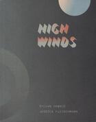 Couverture du livre « High winds » de Sylvan Oswald et Jessica Fleischmann aux éditions X Artists' Books
