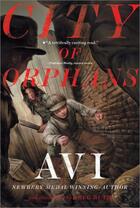 Couverture du livre « City of Orphans » de Avi Cameron aux éditions Atheneum Books For Young Readers