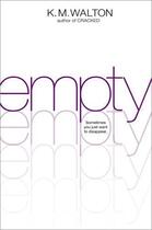 Couverture du livre « Empty » de Walton K M aux éditions Simon Pulse