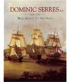 Couverture du livre « Dominique serres war artist to the navy » de Russett aux éditions Acc Art Books