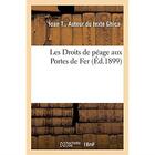 Couverture du livre « Les Droits de péage aux Portes de Fer » de Ghica Ioan T aux éditions Hachette Bnf