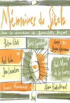 Couverture du livre « Memoires du siecle » de Bernadette Bricout aux éditions Seuil