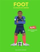 Couverture du livre « Foot - 40 joueurs de legende » de Jean-Michel Billioud aux éditions Gallimard-jeunesse