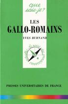 Couverture du livre « Les gallo-romains » de Yves Burnand aux éditions Que Sais-je ?