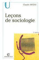 Couverture du livre « Leçons de sociologie (2e édition) » de Claude Javeau aux éditions Armand Colin