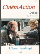 Couverture du livre « CINEMACTION T.27 ; l'écran handicapé » de Cinemaction aux éditions Charles Corlet