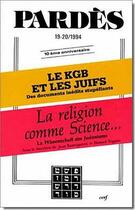 Couverture du livre « PARDES T.19-20 ; la religion comme science ; le KGB et les Juifs » de  aux éditions Cerf