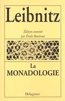 Couverture du livre « Monadologie » de Leibniz et Boutroux aux éditions Delagrave