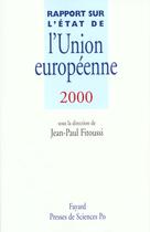 Couverture du livre « Rapport Sur L'Etat De L'Union Europeenne 2000 » de Jean-Paul Fitoussi aux éditions Fayard