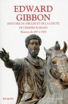 Couverture du livre « Histoire du déclin et de la chute de l'empire romain - tome 2 - NE » de Edward Gibbon aux éditions Bouquins