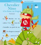 Couverture du livre « Chevalier nino a la chasse au dragon » de Roussey/Roger aux éditions Lito