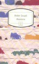 Couverture du livre « Maleterre » de Didier Goupil aux éditions Motifs