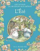 Couverture du livre « Les Souris du buisson-aux-mûres Tome 2 : L'été » de Jill Barklem aux éditions Qilinn
