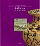 Couverture du livre « Prehistoire Et Antiquite » de  aux éditions Grund