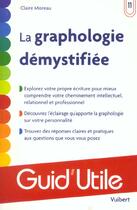 Couverture du livre « La graphologie demystifiee » de Claire Moreau aux éditions Vuibert