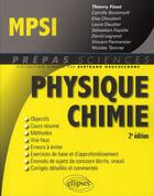 Couverture du livre « Physique-chimie ; MPSI (2e édition) » de Bertrand Hauchecorne aux éditions Ellipses
