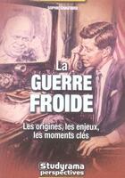 Couverture du livre « La guerre froide » de Sophie Chautard aux éditions Studyrama