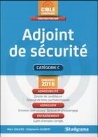 Couverture du livre « Adjoint de sécurité » de Marc Dalens aux éditions Studyrama