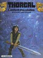 Couverture du livre « Thorgal Tome 7 : l'enfant des étoiles » de Jean Van Hamme et Grzegorz Rosinski aux éditions Lombard