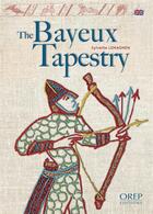 Couverture du livre « La tapisserie de Bayeux » de Sylvette Lemagnen aux éditions Orep