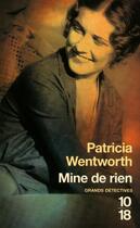 Couverture du livre « Mine de rien » de Patricia Wentworth aux éditions 12-21