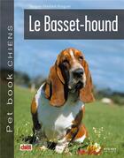 Couverture du livre « Le basset-hound » de Medard-Ringuet aux éditions Artemis