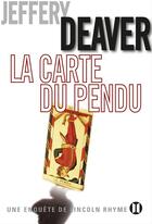 Couverture du livre « La carte du pendu » de Deaver-J aux éditions Editions Des Deux Terres