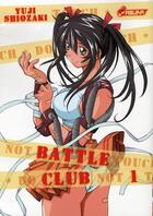 Couverture du livre « Battle club Tome 1 » de Yuji Shiozaki aux éditions Asuka