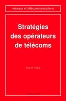Couverture du livre « Stratégies des opérateurs de télécoms » de Vialle aux éditions Hermes Science Publications