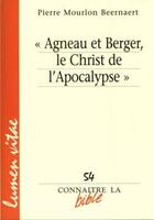 Couverture du livre « «agneau et berger, le christ de l'apocalypse» » de Mourlon Beernaert P aux éditions Lumen Vitae