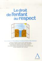 Couverture du livre « Le droit de l'enfant au respect » de  aux éditions Anthemis