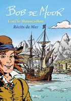 Couverture du livre « Cori le Moussaillon : Intégrale Tomes 1 à 5 » de Bob De Moor aux éditions Bd Must