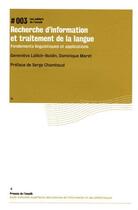 Couverture du livre « Recherche d'information et traitement de la langue : Fondements linguistiques et applications » de Geneviève Lallich-Boidin et Dominique Maret aux éditions Enssib