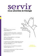 Couverture du livre « Servir N°11 : Revue adventiste de théologie - Automne 2022 » de Monet Gabriel aux éditions Campus Adventiste